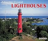 Atlantic Coast Lighthouses 2000 Calendar by 