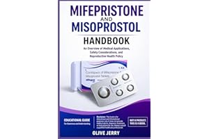 Mifepristone and Misoprostol Handbook