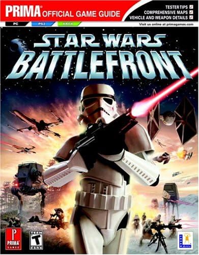 Star Wars: Battlefront: Official Strategy Guide (Prima Official Game Guides) Paperback – 24 Sept. 2004