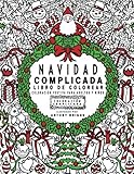 Image de Navidad Complicada - Libro de colorear: Coloración festiva para adultos y niños (Coloración Complicada) (Spanish Edition)
