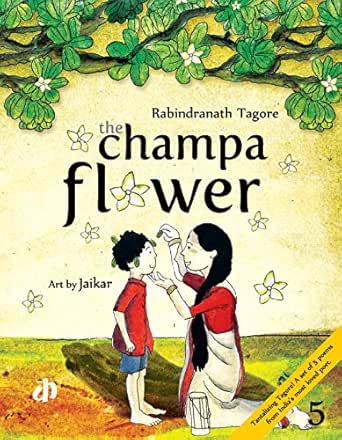 amazon com the champa flower ebook kathabooks tagore rabindranath jaikar kindle store