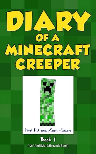 Download Diary of a Minecraft Creeper Book 1: Creeper Life PDF