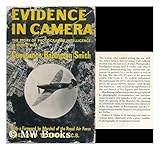 Evidence in Camera: the Story of Photographic Intelligence in World War II by 