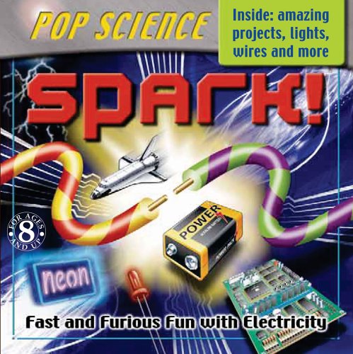 Pop Science Kit: Spark! (Cool Kits)