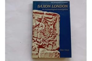 Saxon London : an archaeological investigation