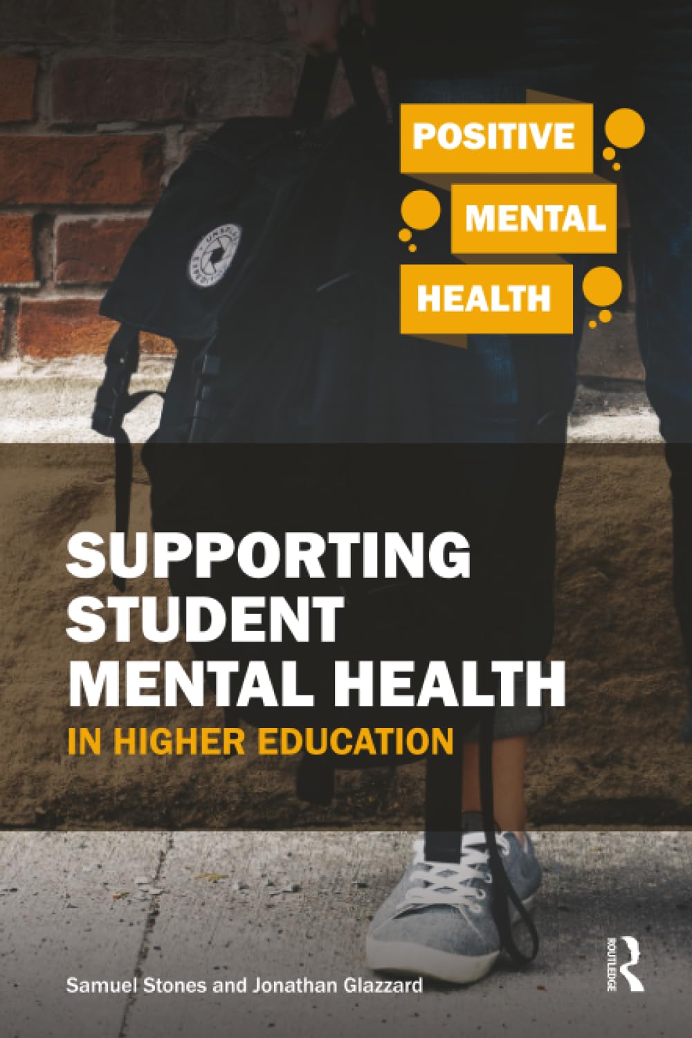 Supporting Student Mental Health in Higher Education (Positive Mental Health)