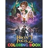 Hŏcus Pŏcus 2 Coloring Book: Super Cute and Funny Coloring Book for kids ages 4-8 And Coloring Book for toddler ages 1-4