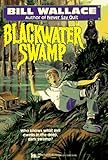 Blackwater Swamp: Blackwater Swamp