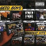 Geto Boys - Greatest Hits