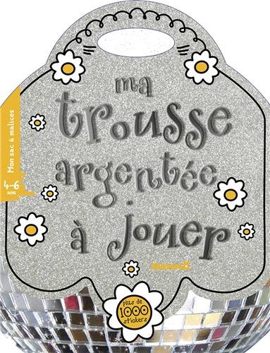 Ma trousse argentée à jouer