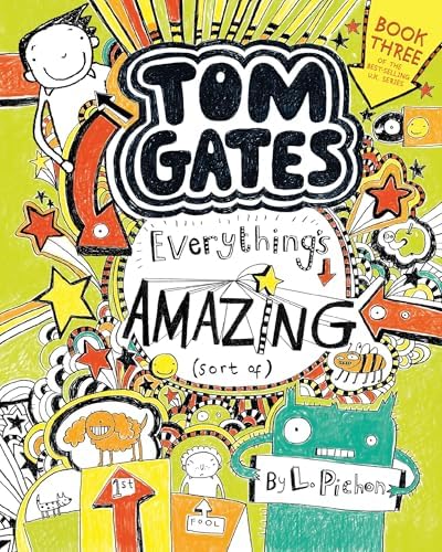 Tom Gates 1 The Brilliant World Of Tom G: Liz Pichon