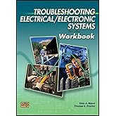 Troubleshooting Electrical/Electronic Systems Workbook