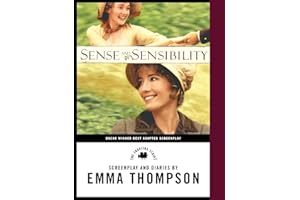 Sense and Sensibility: The Screenplay and Diaries (Newmarket Shooting Script)