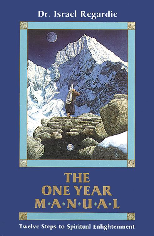 One Year Manual: Twelve Steps to Spiritual Enlightenment