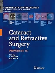 Cataract and Refractive Surgery: Progress III