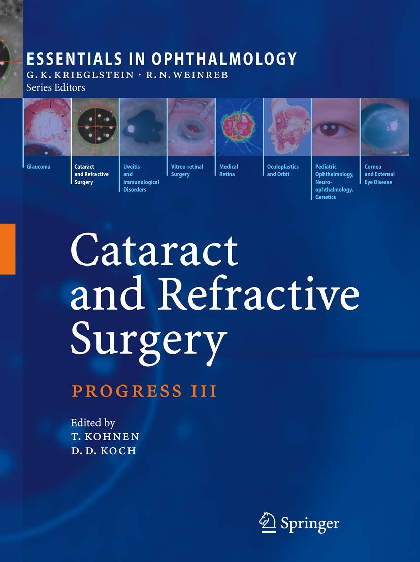 Cataract and Refractive Surgery: Progress III