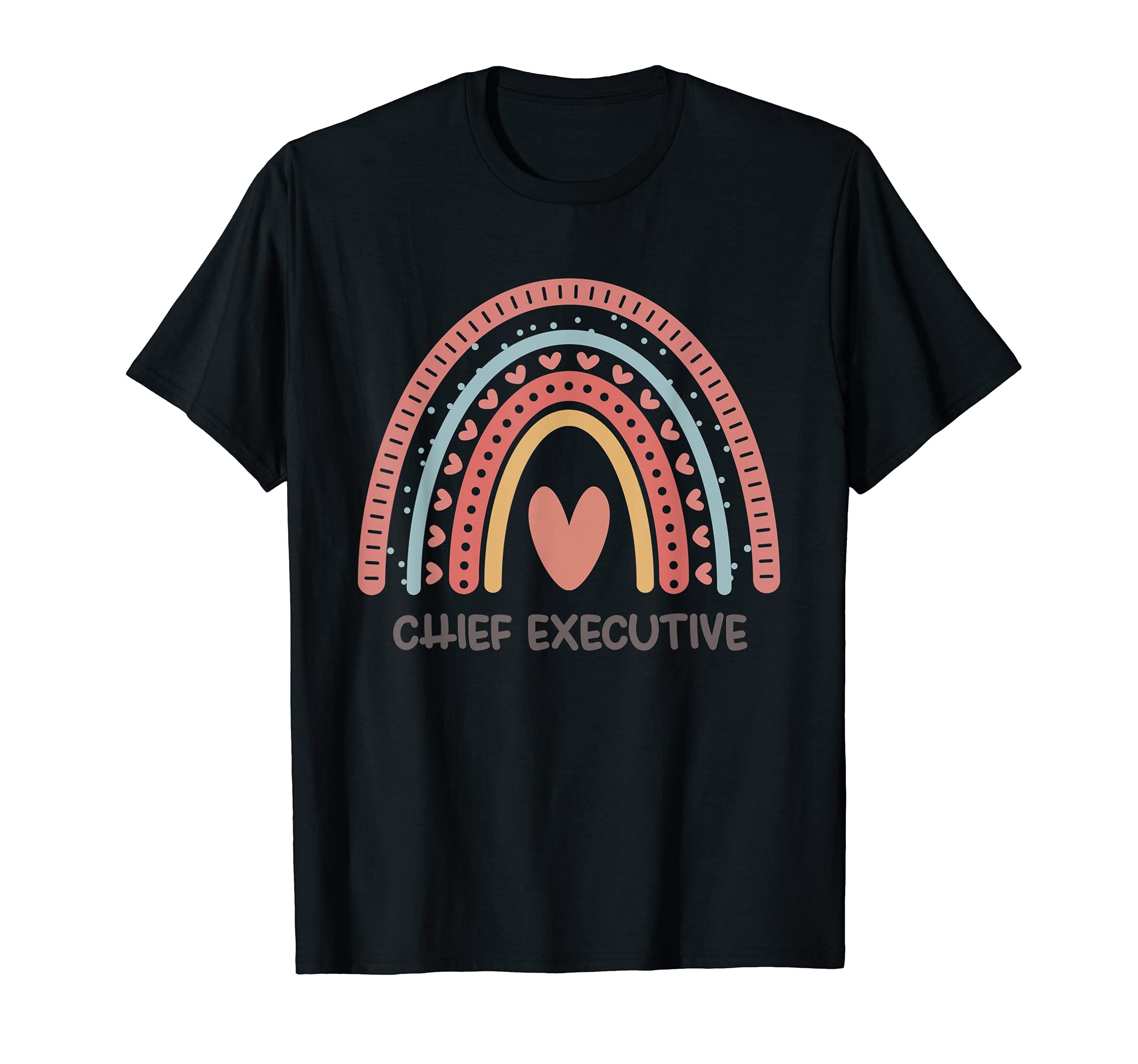 Chief executive Boho Design Rainbow Cute T-Shirt