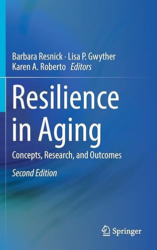 Download Resilience in Aging: Concepts, Research, and Outcomes PDF