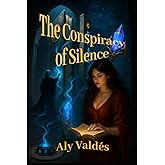 The Conspiracy of Silence
