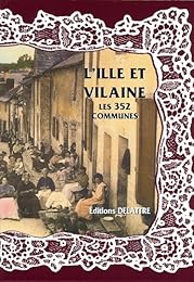 L' Ille-et-Vilaine, les 352 communes