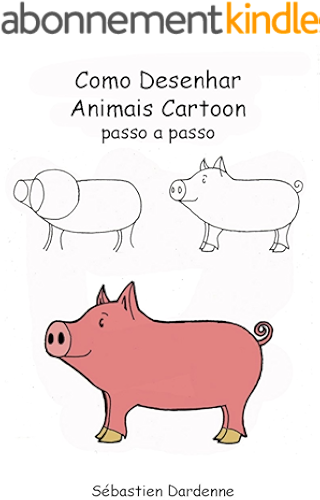 Download Como desenhar animais cartoon passo a passo (Portuguese Edition) PDF