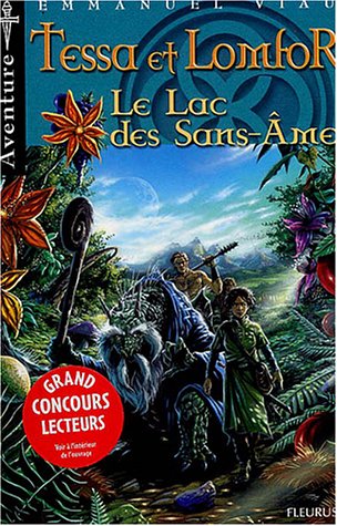 Le  lac des Sans-Âme