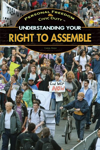 Download Understanding Your Right to Assemble (Personal Freedom & Civic Duty) Download Understanding Your Right to Assemble (Personal Freedom & Civic Duty)