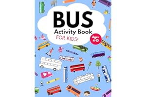 Bus Activity Book for kids: with bus 'spotter jotter', create-your-own-bus-tickets, puzzles, wordsearches, spot the difference, mazes, colouring & ... who love buses, vehicles & 'things that go'!