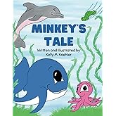 Minkey's Tale