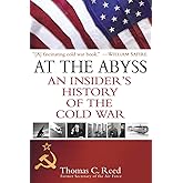 At the Abyss: An Insider's History of the Cold War