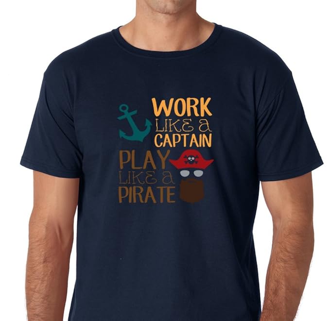 work like a captain play like a pirate t shirt