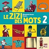 Le zizi des mots 2 by 
