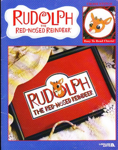 Rudolph the Red-Nosed Reindeer (Cross Stitch Patterns for Puppet, Ornaments and Framed Picture) by Staff (Paperback)