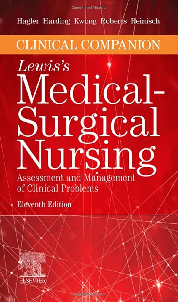 Clinical Companion to Lewis's Medical-Surgical Nursing: Assessment and Management of Clinical Problems Image