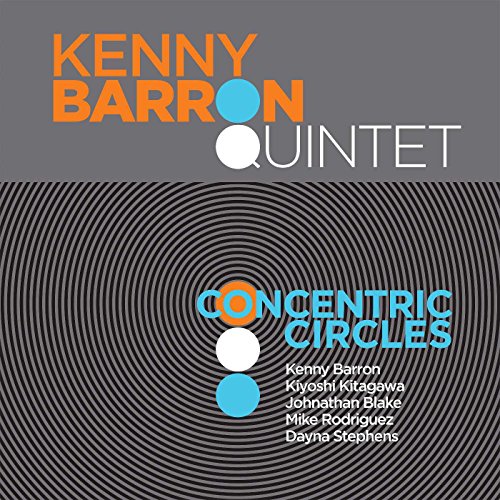 CD Concentric Circles - Kenny Barron Quintet