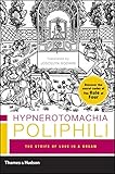 Hypnerotomachia Poliphili: The Strife of Love in a Dream
