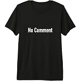 No Comment Premium Tri-blend T-Shirt