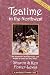Teatime in the Northwest - 2nd Edition (Northwest Gourmet Guides) by 