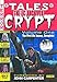 Tales from the Crypt, Vol. 1: Issues 1-6 (The EC Archives) by 