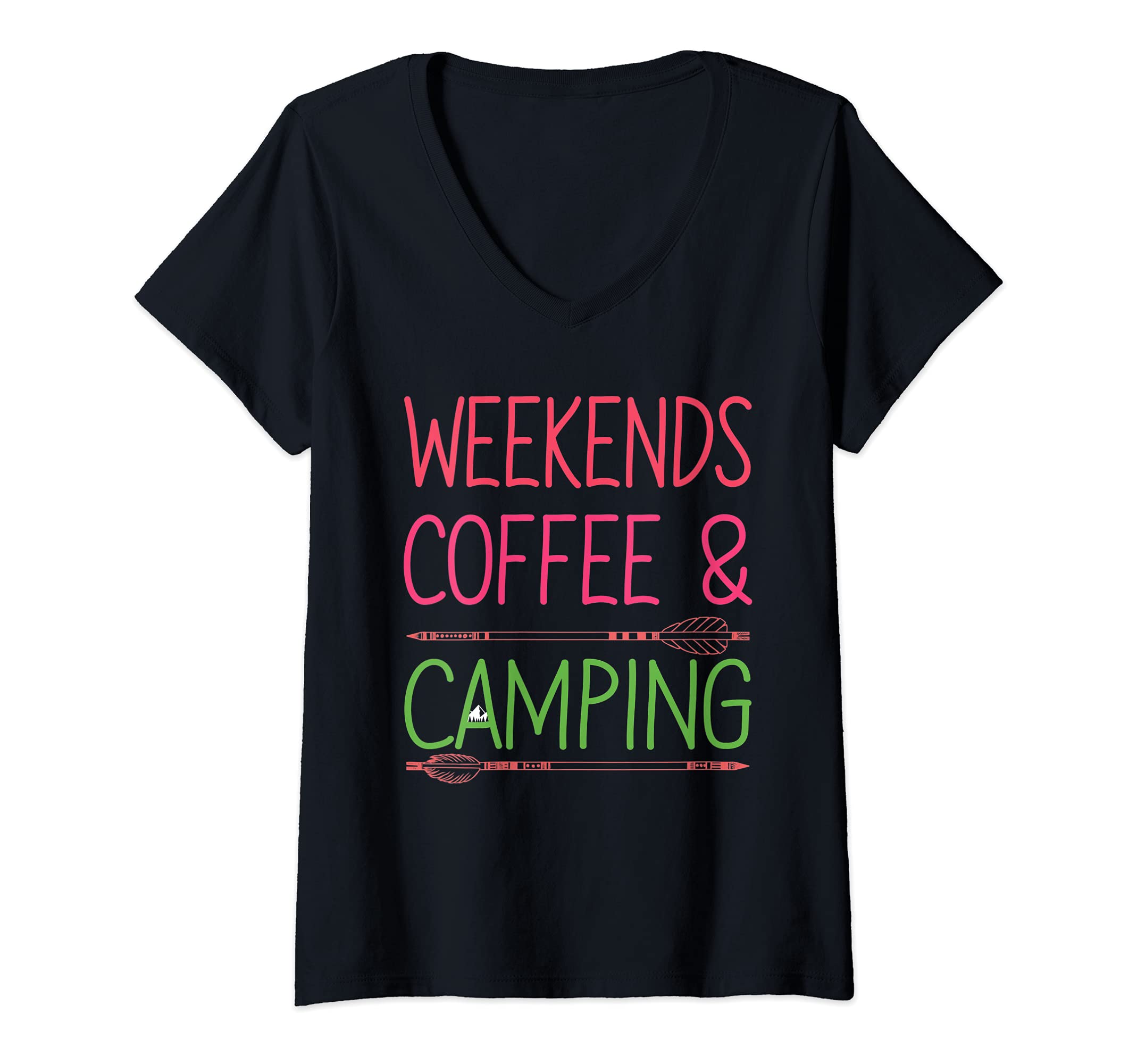 Womens Weekends Coffee Camping Camper Camping Camp Outdoors Lover V-Neck T-Shirt