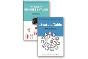 A Seat at the Table and The Art of Business Value