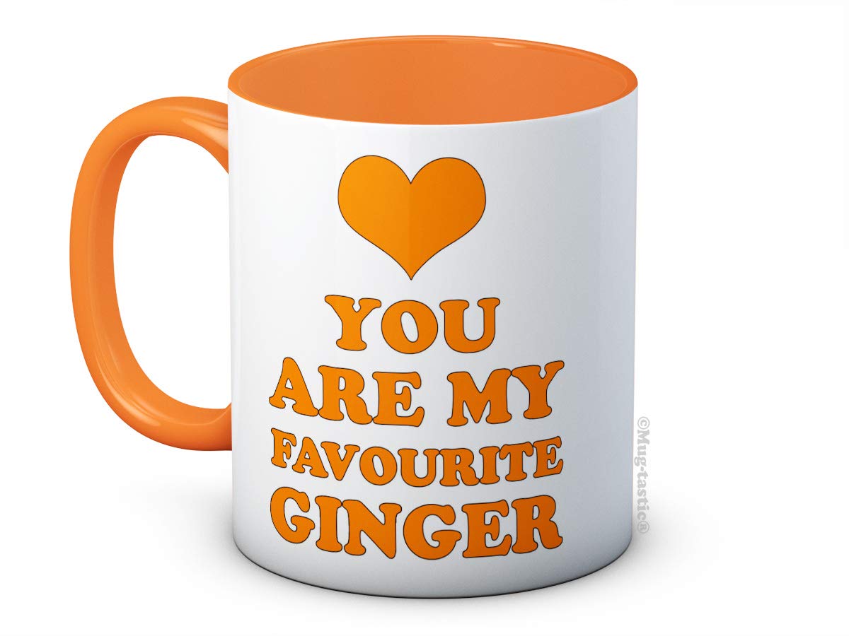 You are My Favourite Ginger - Funny Orange Ceramic Coffee Mug