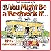 Jeff Foxworthy's You Might Be a Redneck If...: 2006 Wall Calendar by 