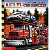 Tonka: If I Could Drive A Fire Truck: Teitelbaum, Michael, Klavins