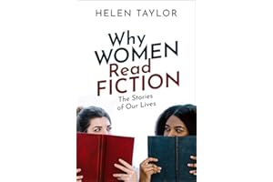 Why Women Read Fiction: The Stories of Our Lives