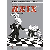 First Book on UNIXTM for Executives