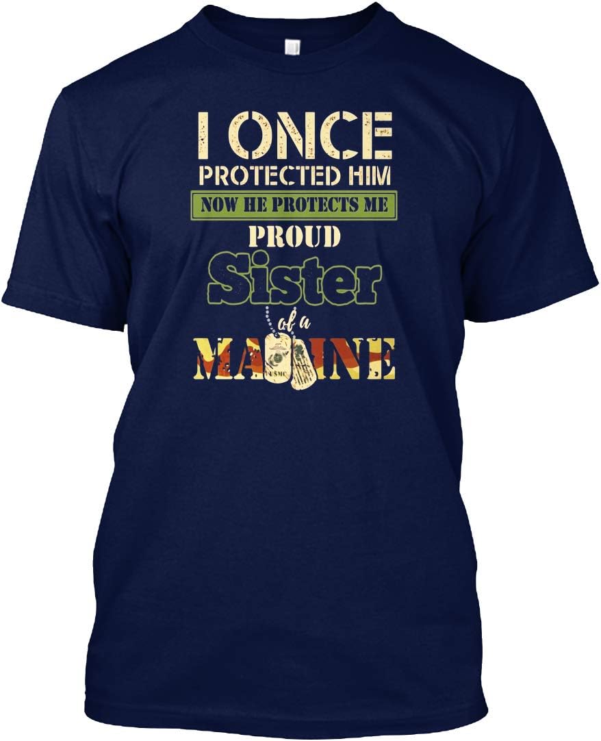 Bibox Store Proud Older Sister of A Marine! Militar - I Once T-Shirt