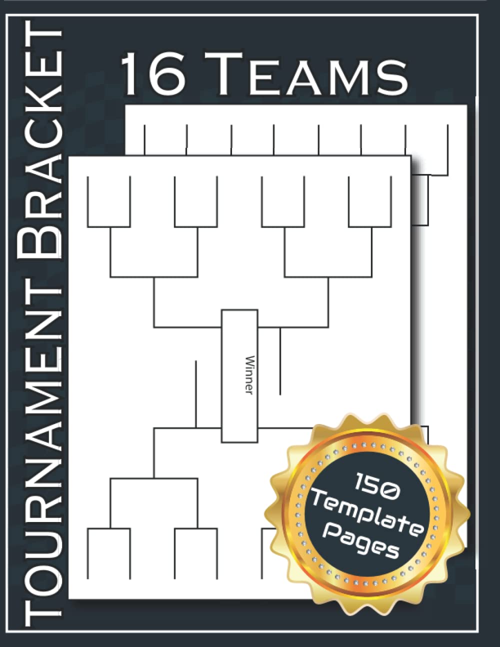 Amazon.com: Tournament Bracket: 16 Player / Team Tournament Bracket  Template Sheets For All Sports and Games, Single Elimination Sports Tournament  Bracket Chart 16 Teams | 150 pages: 9798429969701: Tournament Brackets,  Optical: Books