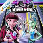 Welcome to Monster High