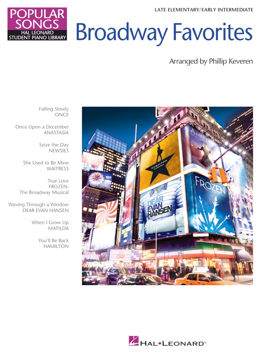 Broadway Favorites: Late Elementary/Early Intermediate Level (Popular Songs: Hal Leonard Student Piano Library)